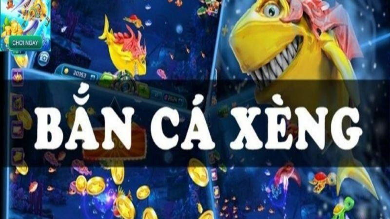 Game bắn cá xèng là gì?
